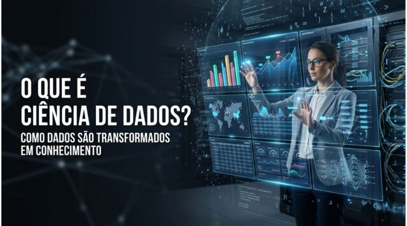 Cientista de Dados analisando grandes volumes de informações em painéis digitais com gráficos, algoritmos e visualizações de dados.